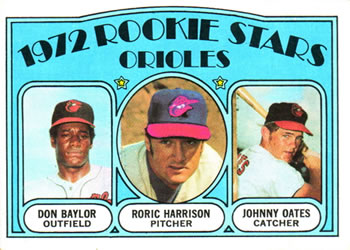 Orioles 1972 Rookie Stars (Don Baylor / Roric Harrison / Johnny Oates)