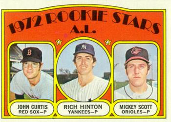 A.L. 1972 Rookie Stars (John Curtis / Rich Hinton / Mickey Scott)