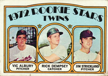Twins 1972 Rookie Stars (Vic Albury / Rick Dempsey / Jim Strickland)