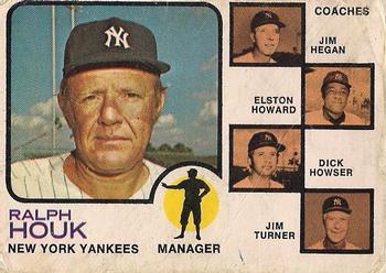 Yankees Field Leaders (Ralph Houk / Jim Hegan / Elston Howard / Dick Howser / Jim Turner) MGR, CO