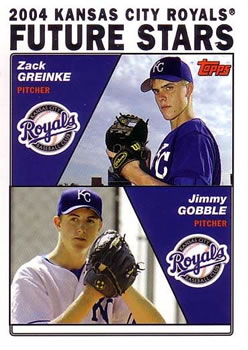 2004 Kansas City Royals Future Stars (Zack Greinke / Jimmy Gobble)