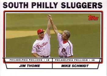 South Philly Sluggers (Jim Thome / Mike Schmidt)