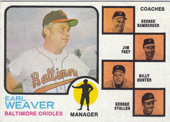 Orioles Field Leaders (Earl Weaver / George Bamberger / Jim Frey / Billy Hunter / George Staller)