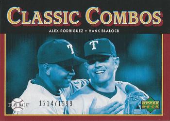 Hank Blalock / Alex Rodriguez CC, SN1999