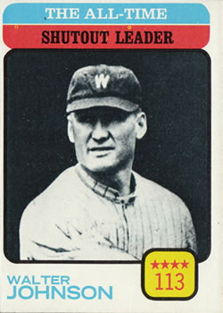 The All-Time Shutout Leader - Walter Johnson