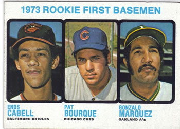 1973 Rookie First Basemen (Enos Cabell / Pat Bourque / Gonzalo Marquez)