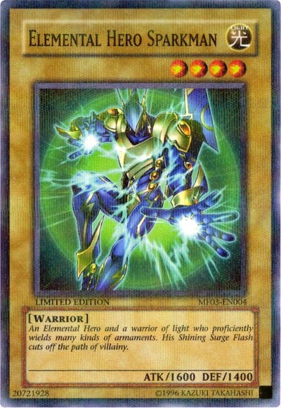 #MF03-EN004 Elemental HERO Sparkman