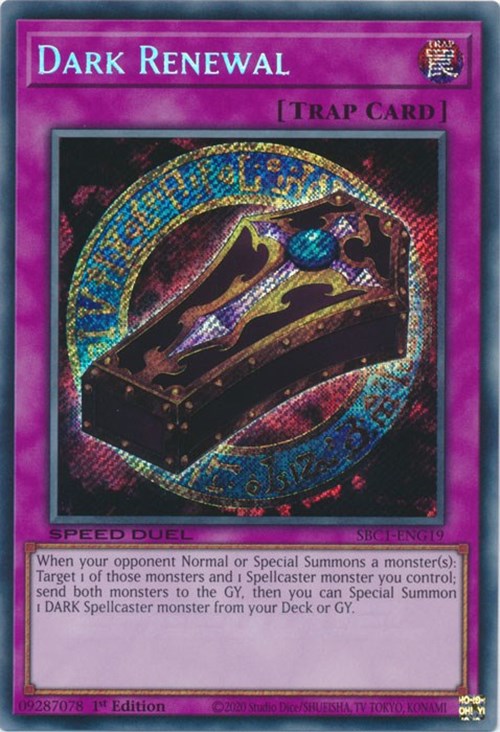 Dark Renewal (Secret Rare)