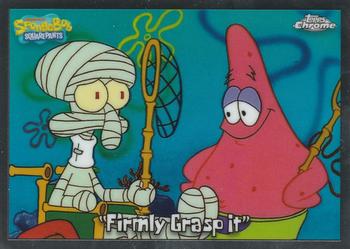 "Firmly Grasp It"