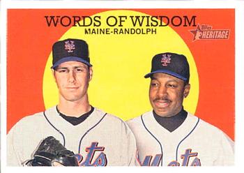Words of Wisdom (John Maine / Willie Randolph)