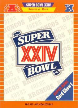 Super Bowl XXIV Card Show I