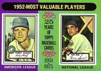 1952 MVPs (Bobby Shantz / Hank Sauer)