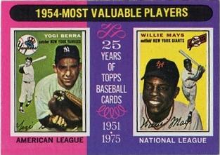 1954 MVPs (Yogi Berra / Willie Mays)