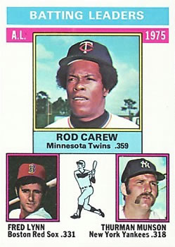 1975 AL Batting Leaders (Rod Carew / Fred Lynn / Thurman Munson)