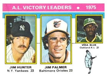 1975 AL Victory Leaders (Jim Hunter / Jim Palmer / Vida Blue)