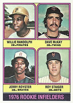 1976 Rookie Infielders (Willie Randolph / Dave McKay / Jerry Royster / Roy Staiger)