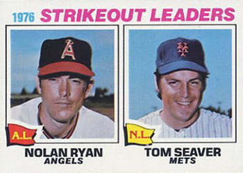 1976 Strikeout Leaders (Nolan Ryan / Tom Seaver)
