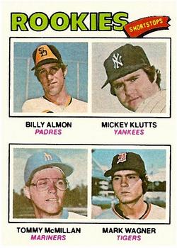 1977 Rookie Shortstops (Billy Almon / Mickey Klutts / Tommy McMillan / Mark Wagner)
