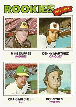 1977 Rookie Pitchers (Mike Dupree / Denny Martinez / Craig Mitchell / Bob Sykes)