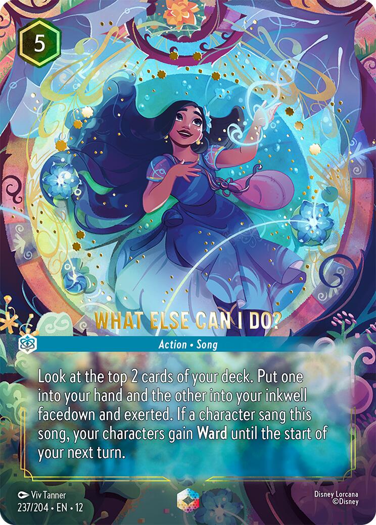 #237/204 What Else Can I Do? (Enchanted)