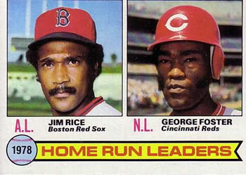 1978 Home Run Leaders (Jim Rice / George Foster)