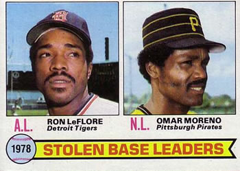 1978 Stolen Base Leaders (Ron LeFlore / Omar Moreno)