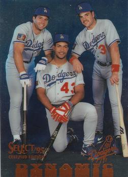 Dynamic (Eric Karros / Raul Mondesi / Mike Piazza)