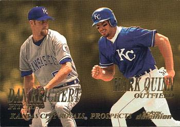 Dan Reichert / Mark Quinn PROS