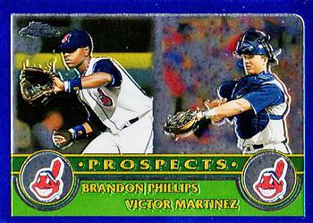 Brandon Phillips / Victor Martinez PROS