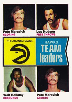 #81 Atlanta Hawks Team Leaders (Pete Maravich / Lou Hudson / Walt Bellamy)