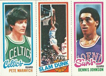 Pete Maravich / Lloyd Free / Dennis Johnson
