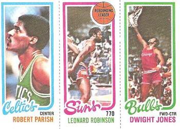 Robert Parish / Leonard Robinson / Dwight Jones