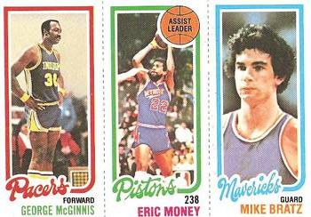 George McGinnis / Eric Money / Mike Bratz