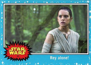 Rey alone!