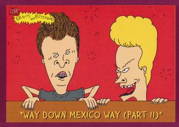 "Way Down Mexico Way (Part II)" 