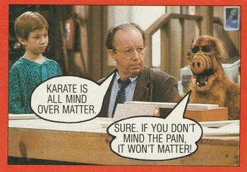 Karate is all mind over matter.