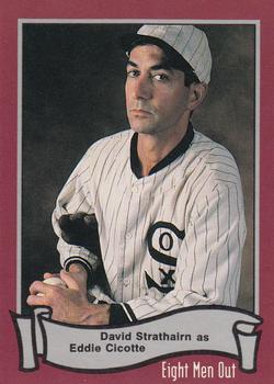 David Strathairn as Eddie Cicotte 