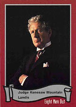 Judge Kenesaw Mountain Landis 