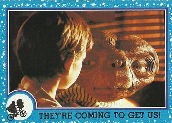 They're Coming To Get Us! 
