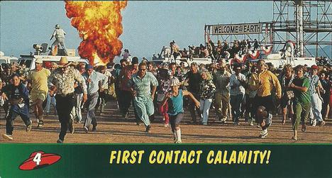 First Contact Calamity!