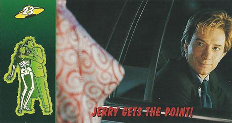 Jerry Gets the Point!