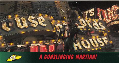 A Gunslinging Martian!