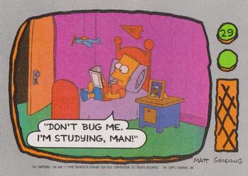 Don't bug me, I'm studying, man!