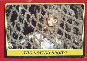 The Netted Droid 