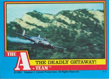 The Deadly Getaway!