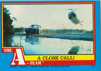 A Close Call!