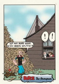 Popeye was wandering the desert… The Strongman