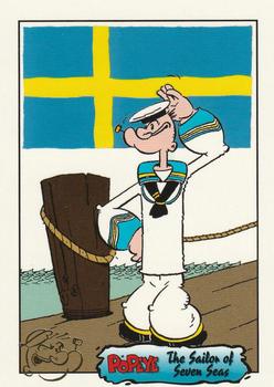 Sweden. Given his bravery… The Sailor of Seven Seas