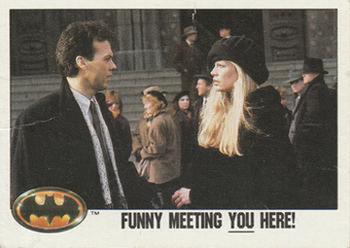 Funny Meeting You Here!