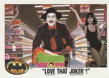 "Love that Joker!"